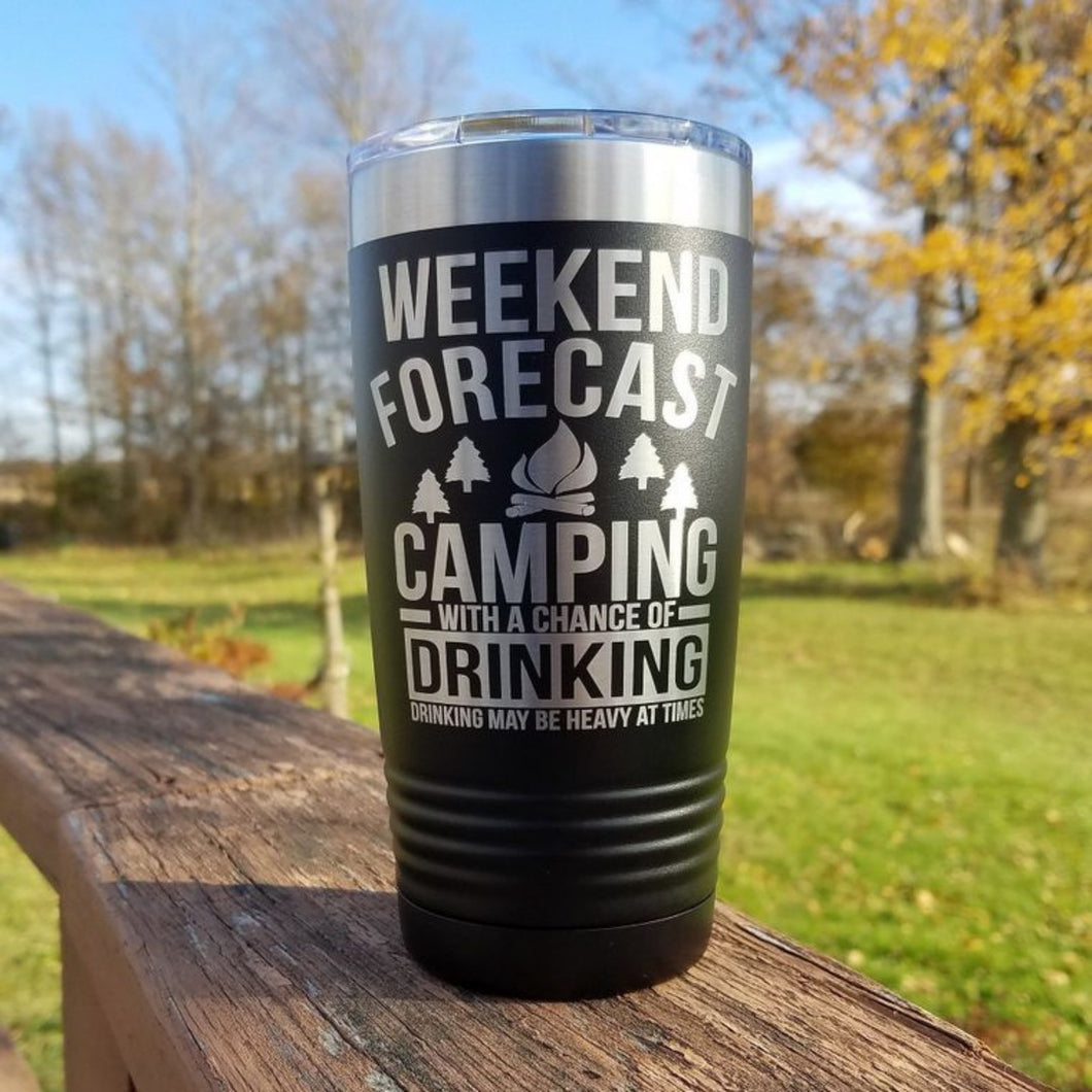 Weekend Forecast Tumbler 20 oz | Assorted Colors
